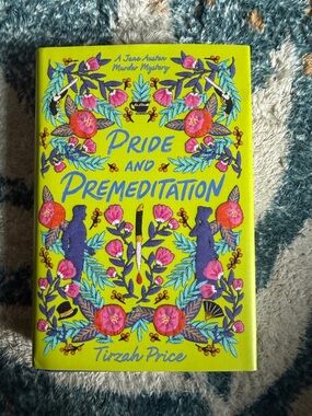Signed Pride and Premeditation by Tirzah Price Bookish Box Exclusive Hardcover